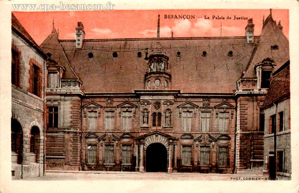 BESANÇON - Le Palais de Justice
